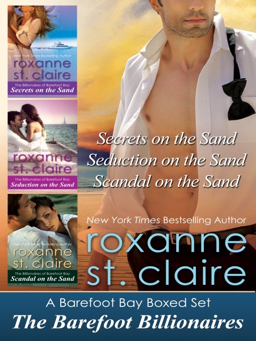 Title details for The Barefoot Billionaires by Roxanne St. Claire - Available